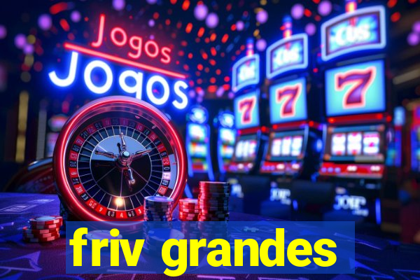 friv grandes